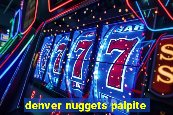 denver nuggets palpite